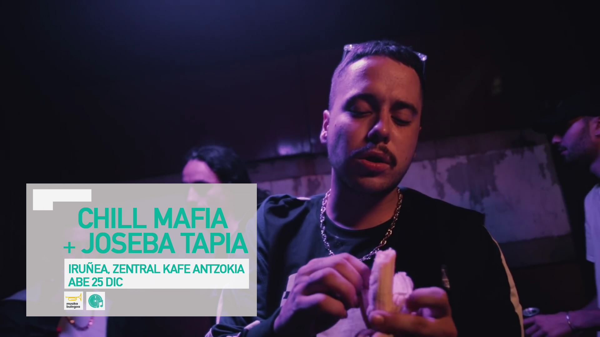Kulturklik musika bulegoa chill mafia JOSEBA TAPIA santas pascuas zentral