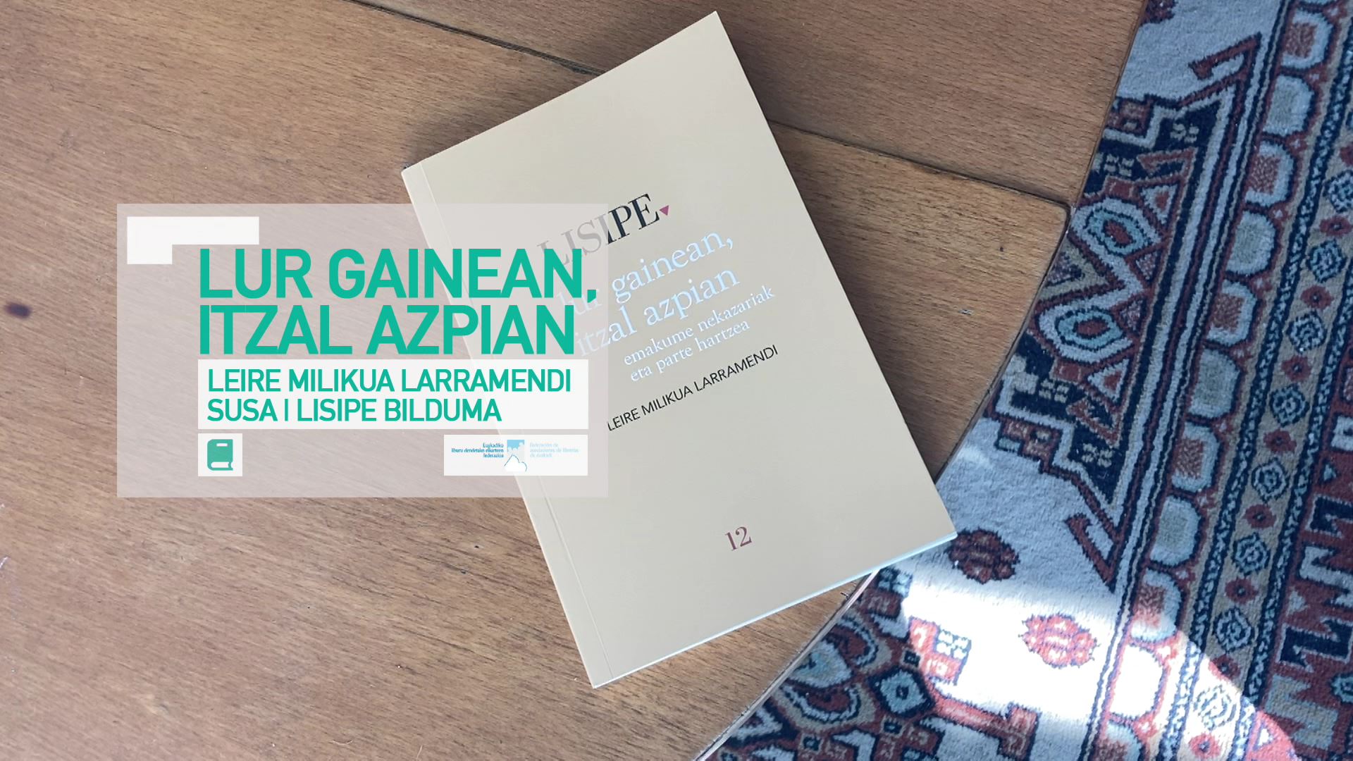 20230308111215_kulturklik-lur-gainean-itzal-azpian-leire-milikua-susa-lisipe_