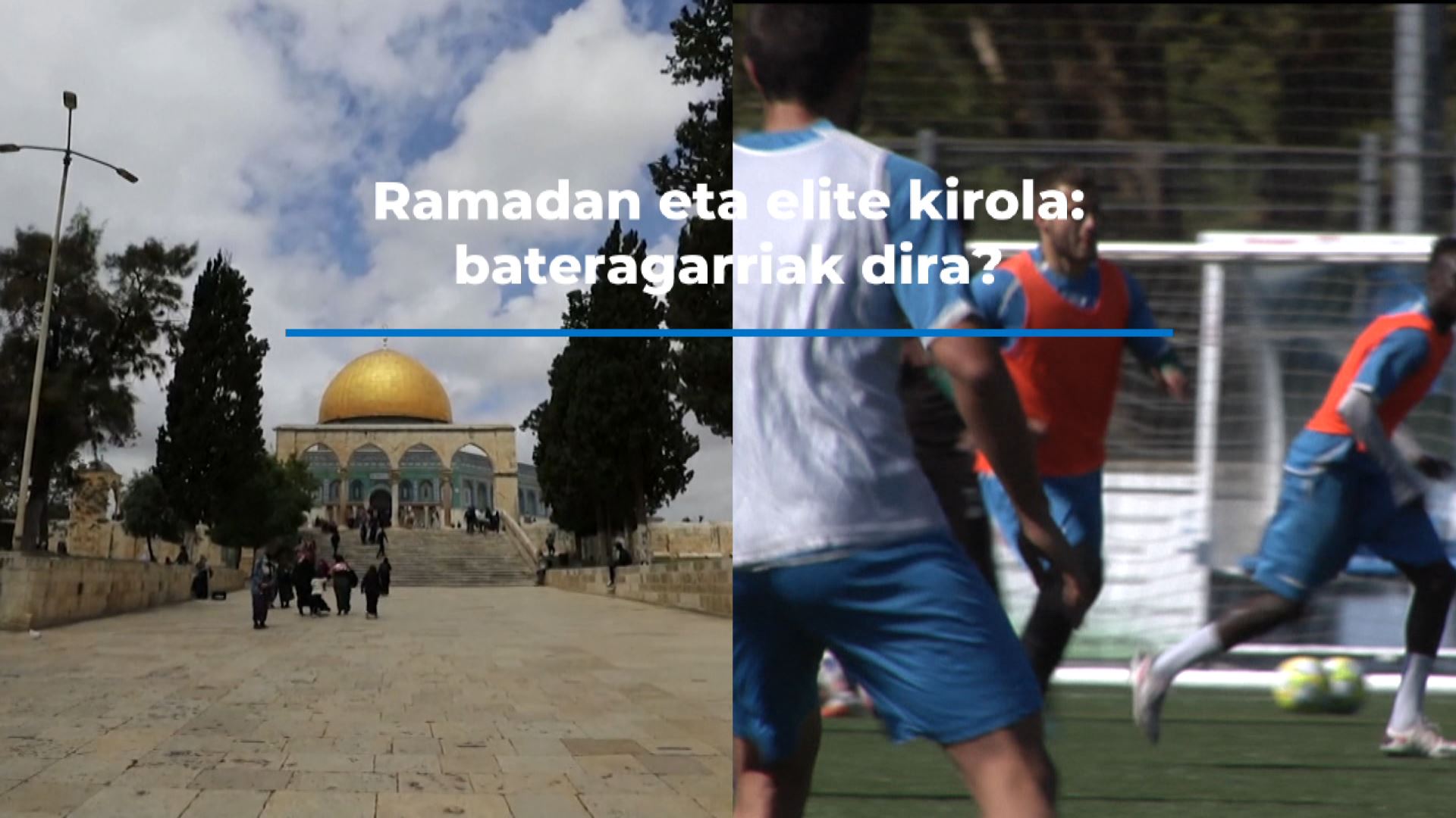 RAMADANA,futbola, kirola