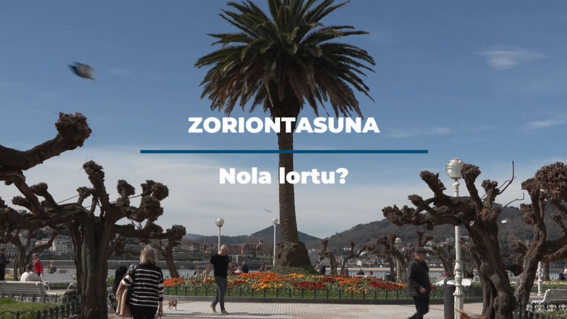 20230619170330_zoriontasuna-nola-lortu-eus_